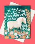 Bromstad Printing Co. - No Pony Birthday - Risograph Card