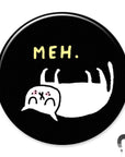 Badge Bomb - Meh Big Magnet