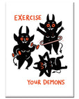 Exercise Your Demons Rectangle Magnet by Gemma Correll