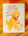 Glad You're My Dad - Risograph Greeting Card