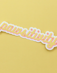 Pawsitivity Vinyl Sticker