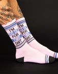 I'm Too Old For This Shit Gym Crew Socks