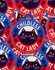 Badge Bomb - Childless Cat Lady Sticker