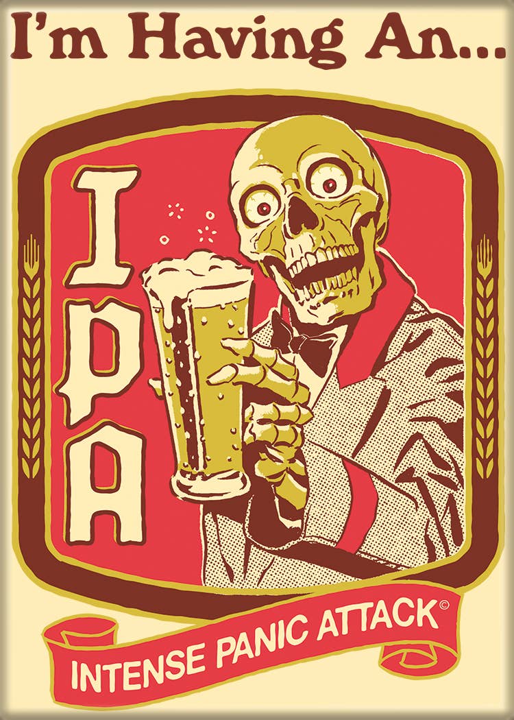 Steven Rhodes IPA Intense Panic Attack Magnet