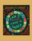 Can I Have a Snack Sticker | Waterproof Vinyl Sticker