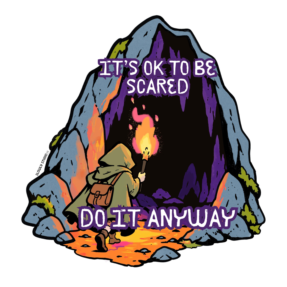 It's O.K. To Be Scared