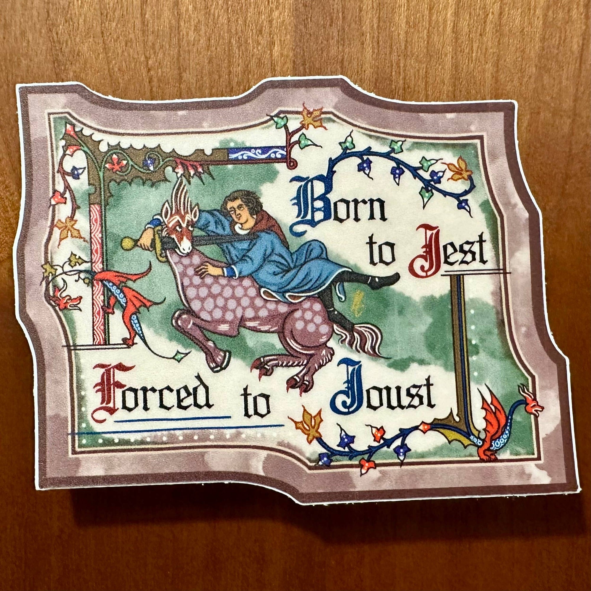 Born To Jest - Medieval Sticker