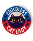 Badge Bomb - Childless Cat Lady Sticker
