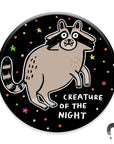 Creature Of The Night Raccoon Magnet