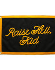 Raise Hell, Kid Camp Flag