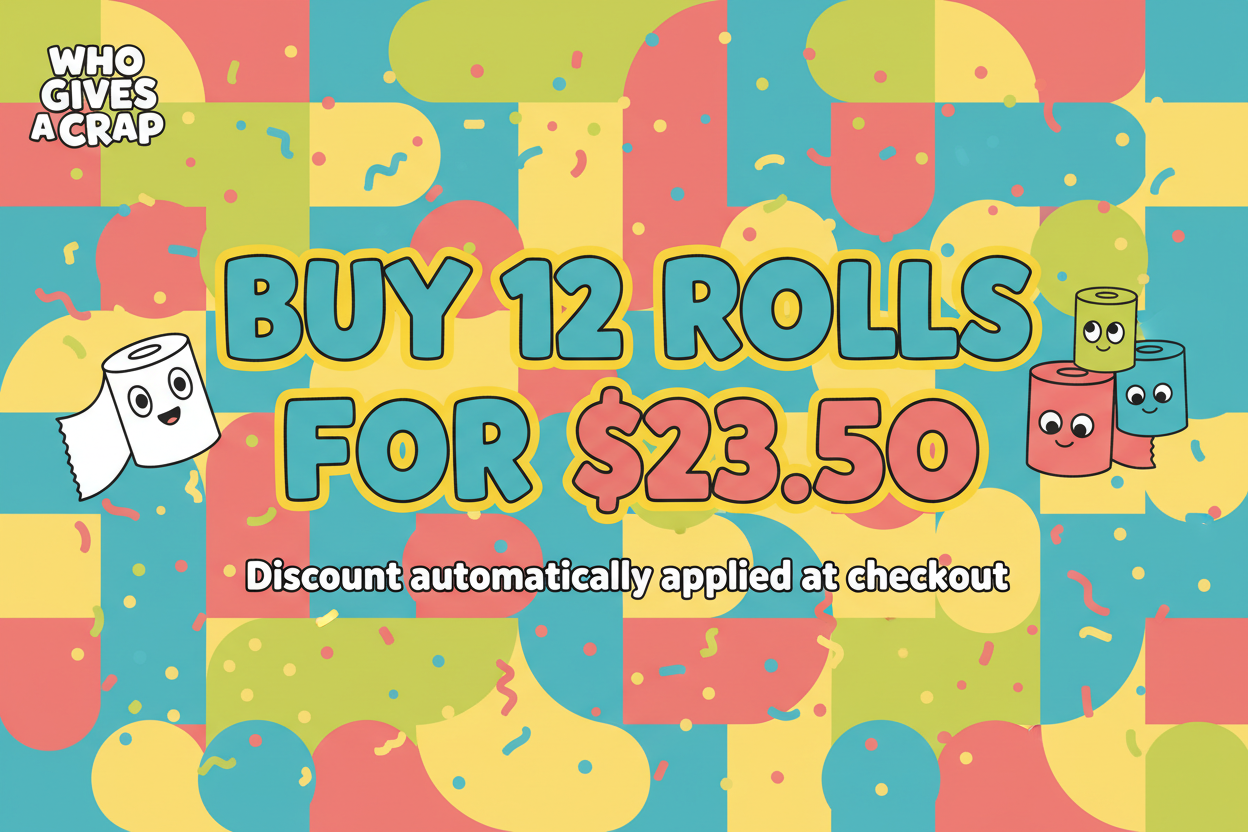 Buy 12 rolls for $23.50 promotional banner