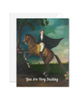 You Are Very Dashing Card