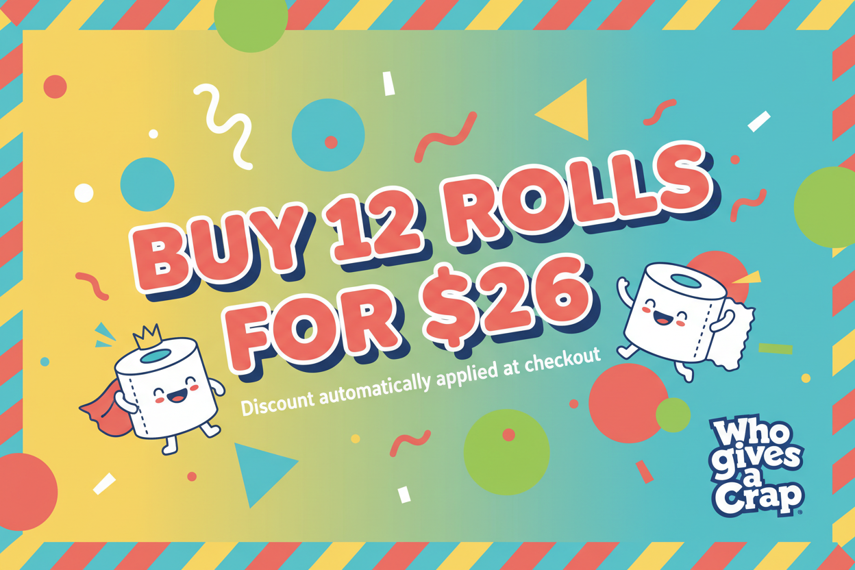 Who Gives a Crap bulk discount banner